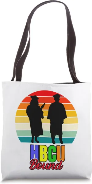 Future HBCU Grad Girl Graduation Historically Black College Tote Bag